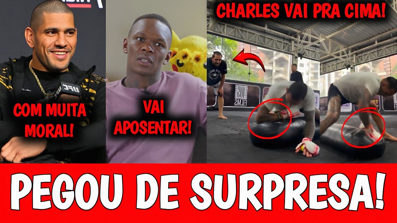🚨Alex Poatan PEDIU e o UFC ACATOU| Charles FAZ TREINO INSANO ANTES DA LUTA| Adesanya VAI APOSENTAR