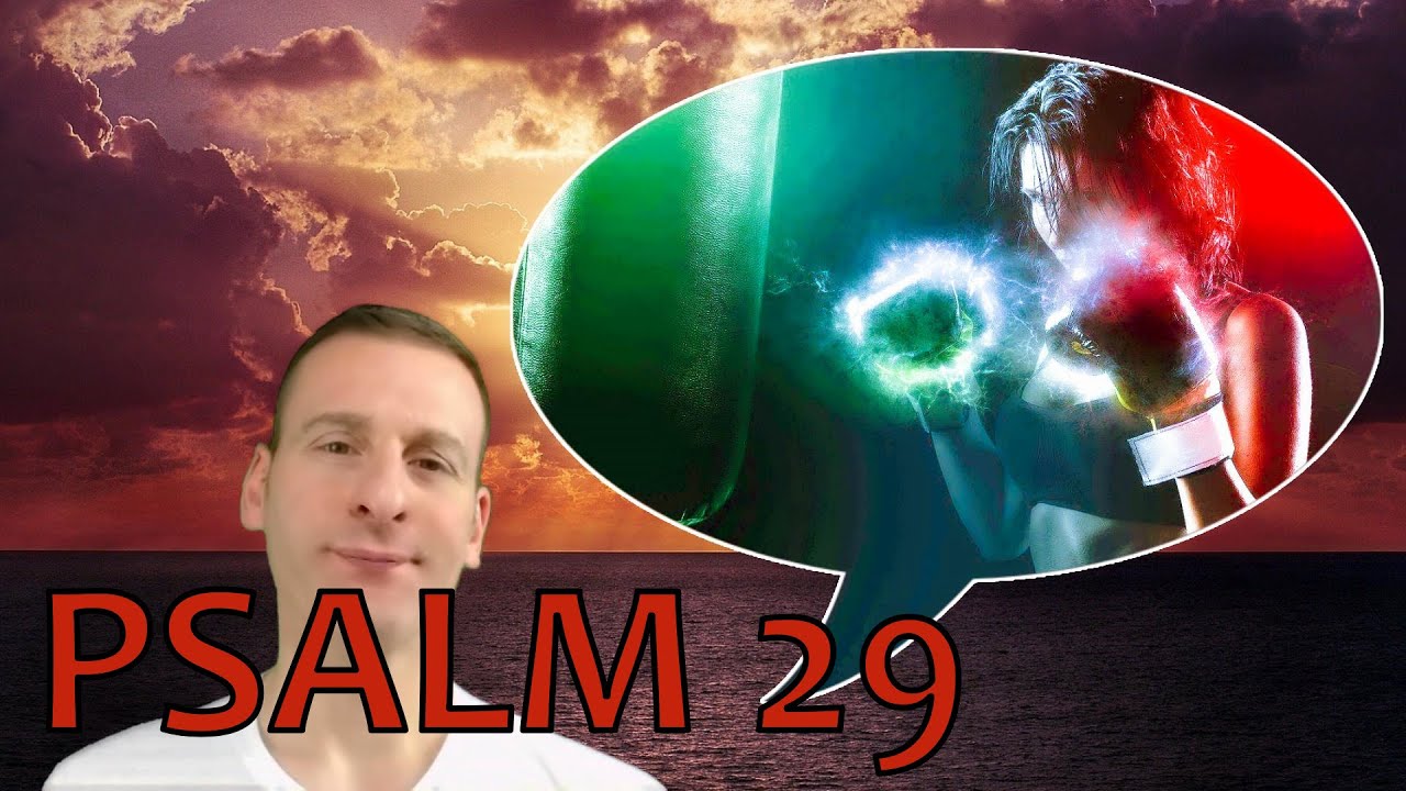 Psalm Chapter 29 Summary and What God Wants From Us