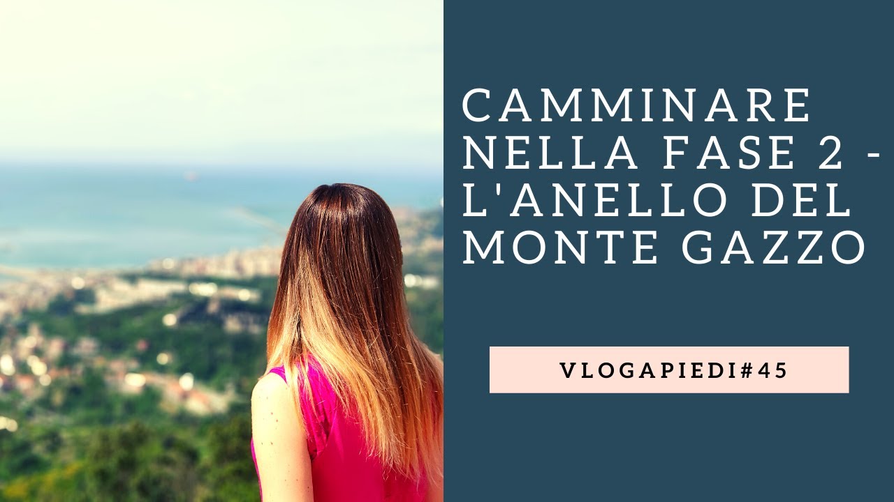 45. L'anello del Monte Gazzo