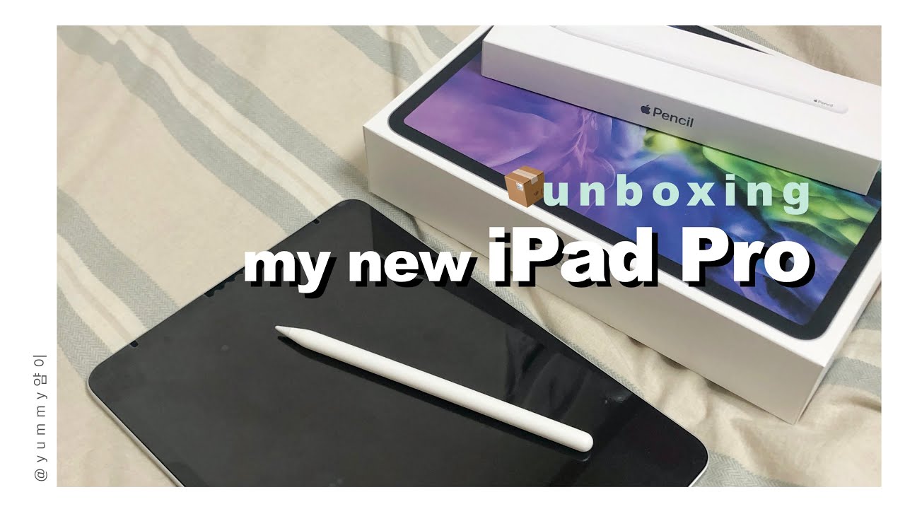 🍎 new 아이패드 프로 4세대 11인치 언박싱 iPad PRO 11’ (2020) / yummy얌이