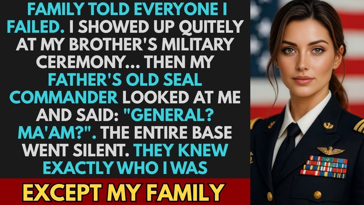 Family Said I Failed — Until My Dad's Old SEAL Commander Looked at Me and Said  ‘General  Ma’am '