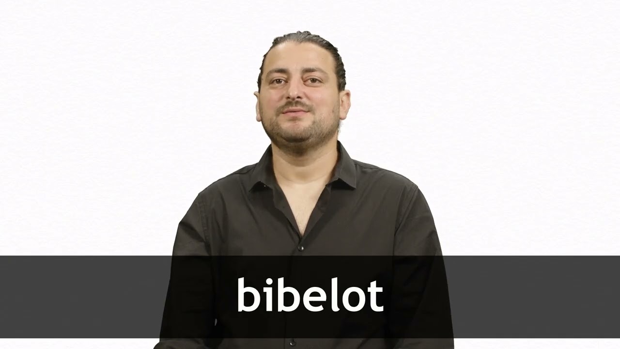 How to pronounce BIBELOT in French