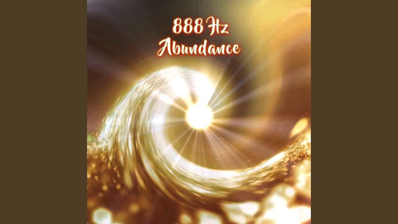 888 Hz Abundance