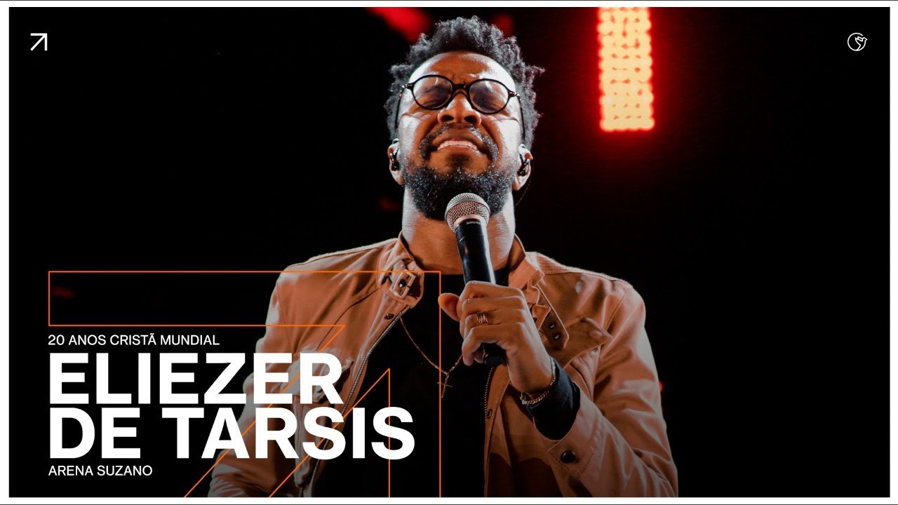 Eliezer de Tarsis | Conferência 20 anos ICM - Arena Suzano