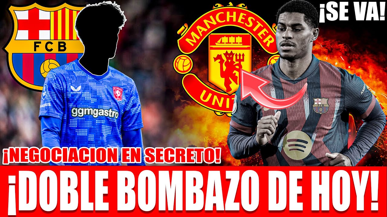 🚨¡ALERTA MÁXIMA! EL UNITED ROMPE ACUERDO x RASHFORD Y EL BARÇA RESPONDE CON ESTA JOYA (YA NEGOCIAN)