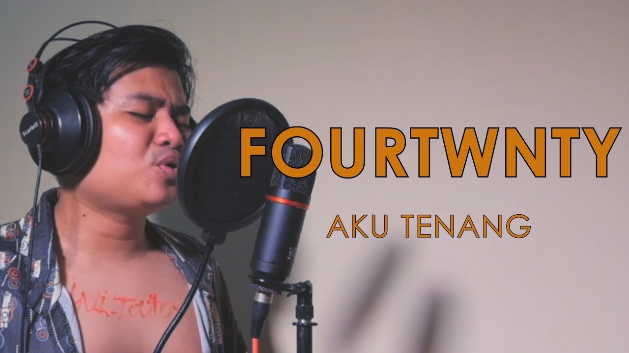 Fourtwnty - Aku Tenang ( Cover ) by Arif alfiansyah