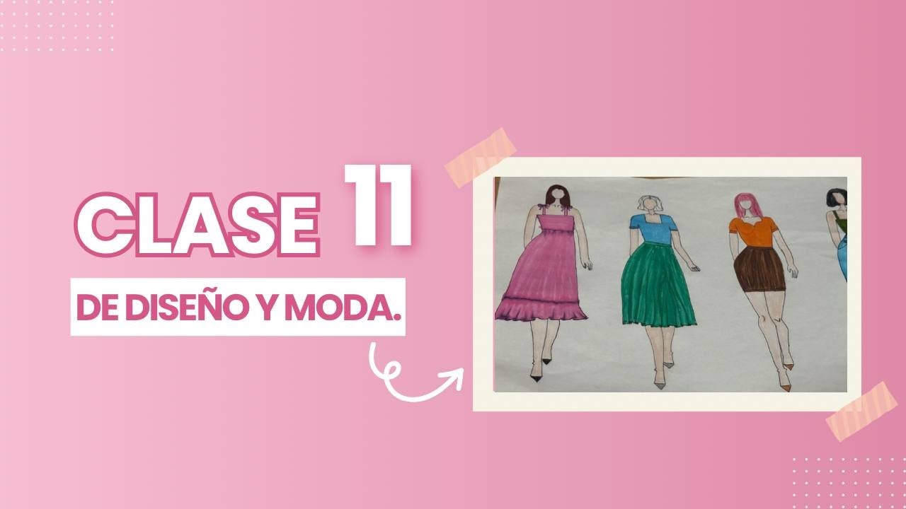 Como vestir y colorear un figurín o boceto de moda / Clase 11 de Diseño de moda / Paoly Alonzo