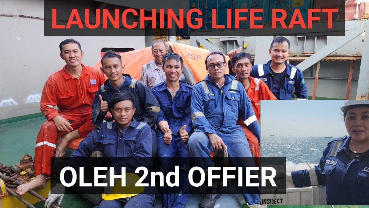 HOW TO LAUNCHING INFLATABLE LIFE RAFT - Ship Channel