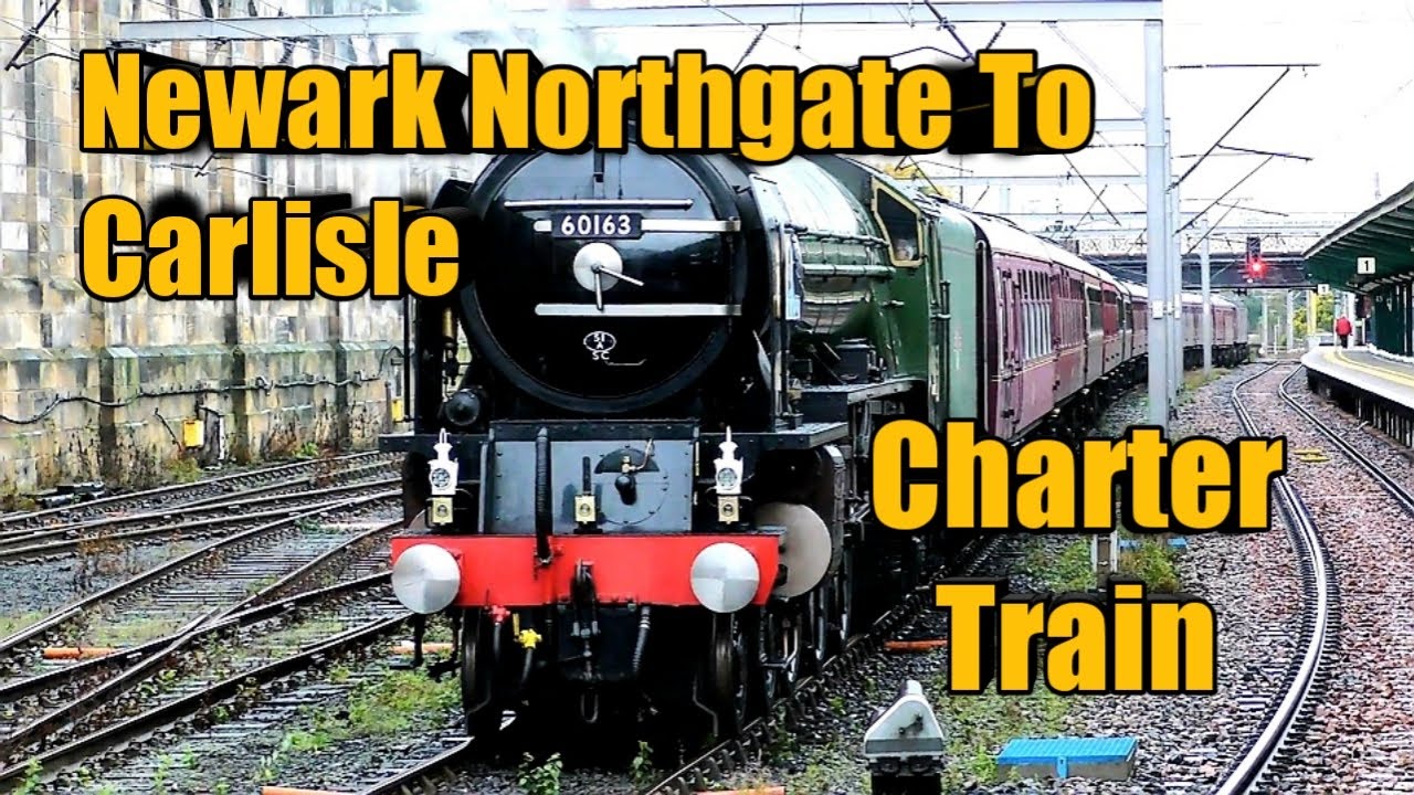 Newark Northgate To Carlisle Charter Train - 28/10/21