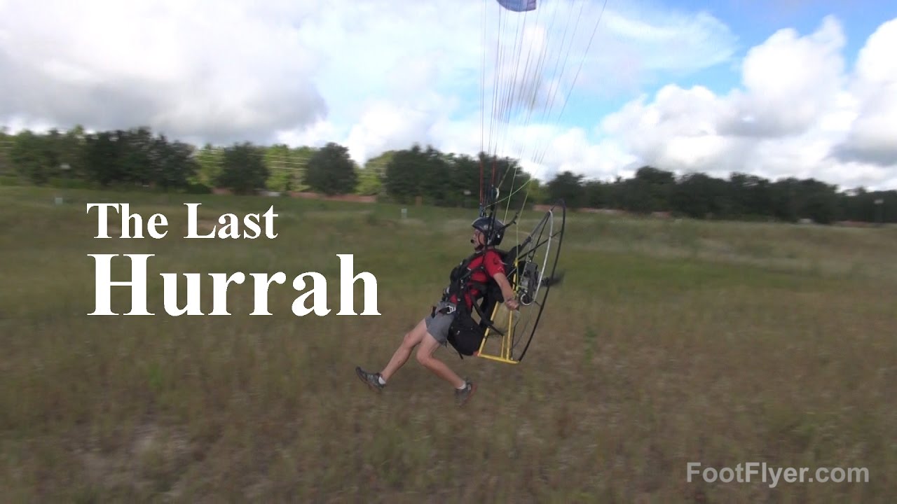 Paramotor Last Hurrah