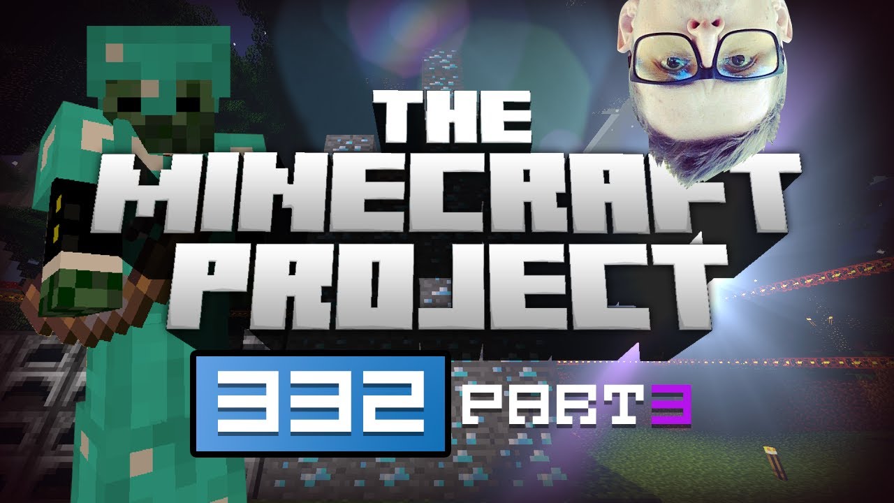 The Mossy Wang Is Born!!! - The Minecraft Project Episode #332 [Part 3]