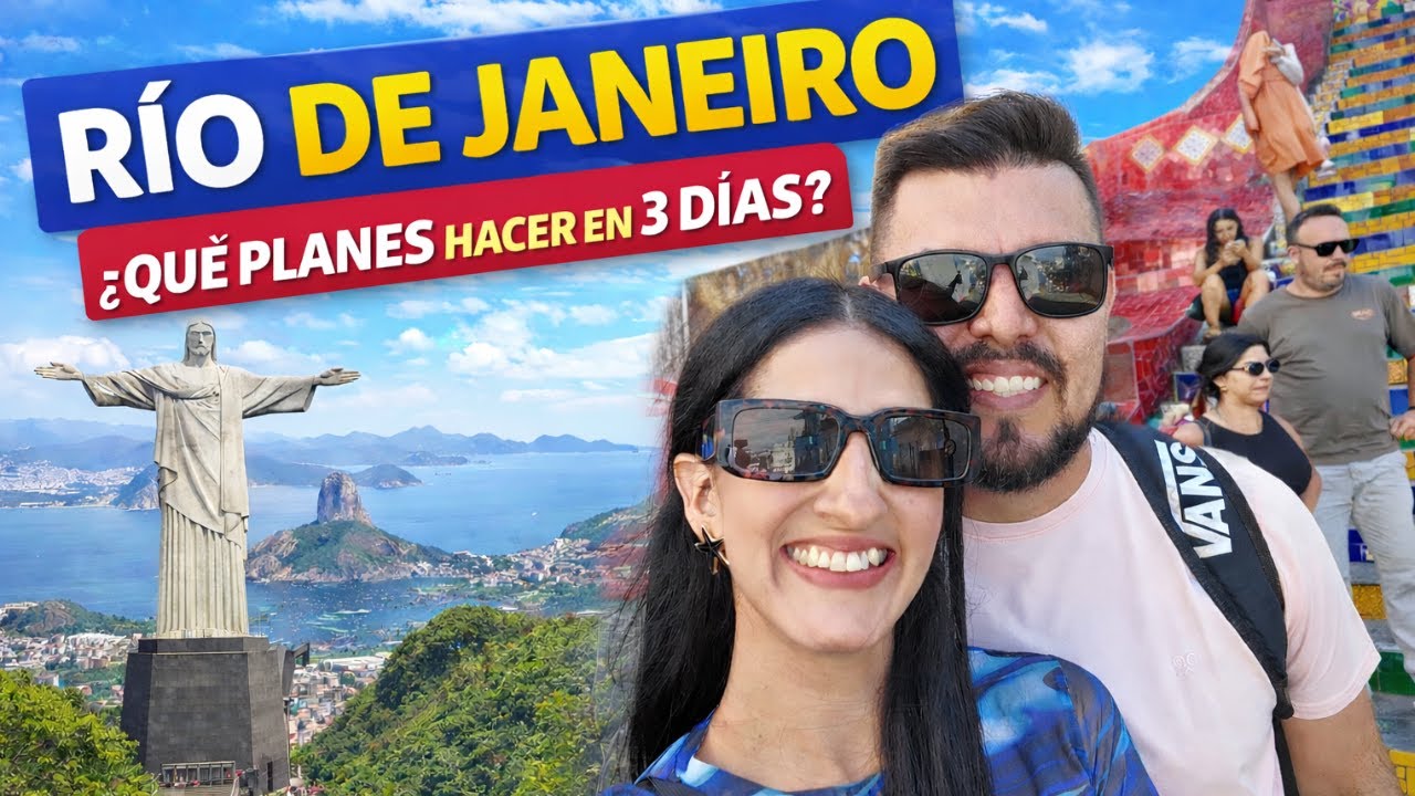 Que hacer 3 días en RIO DE JANEIRO - Planes imperdibles