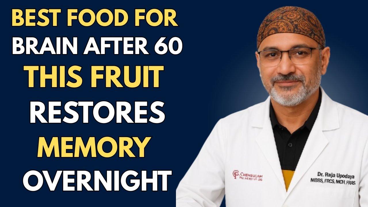 Seniors: Top 3 Fruits That Repair Brain Cells and Memory While You Sleep | Dr. Pradip Jamnadas