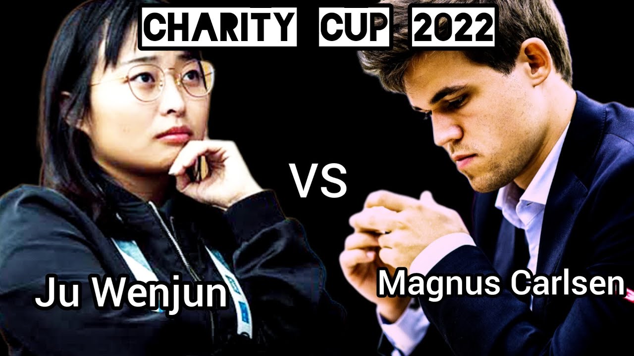 GM Ju Wenjun VS GM Magnus Carlsen||Charity Cup 2022||