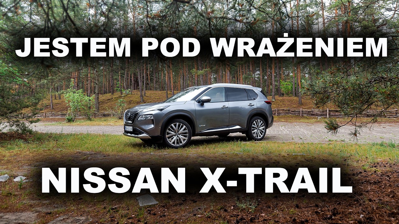 Nissan X-Trail Tekna e-Power 2026 TEST PL 4K - jestem pod wrażeniem 