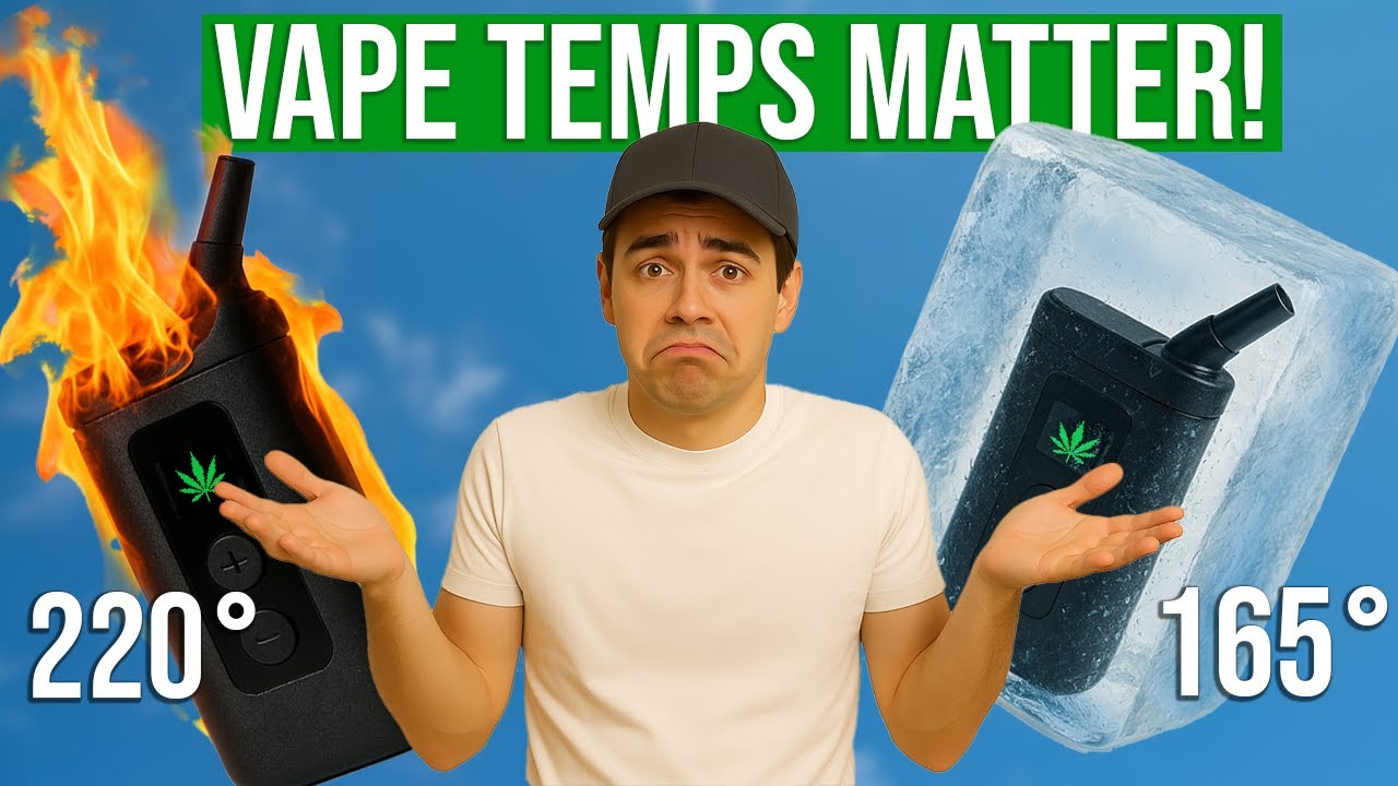 Best Vaping Temperatures for Medical Cannabis (THC & CBD Explained)