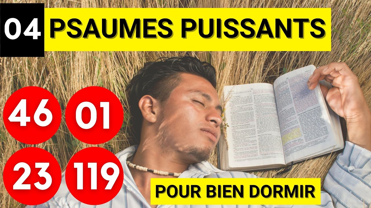 Psaume 46,psaume 1,psaume 23,psaume 119(psaumes pour dormir)(versets bibliques pour dormir en paix)