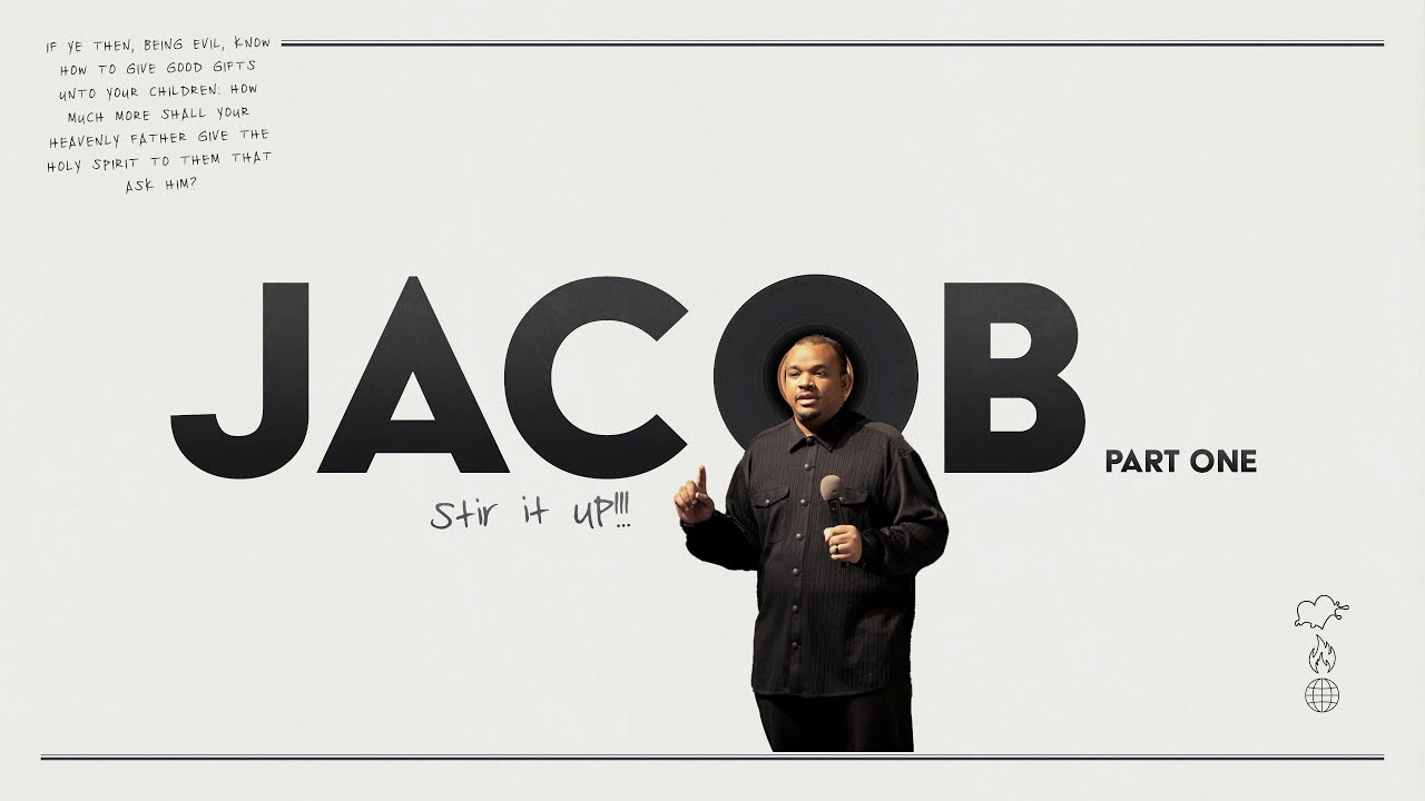 Jacob - Part 1 | Tuesday Teachings | Joshua Heward-Mills