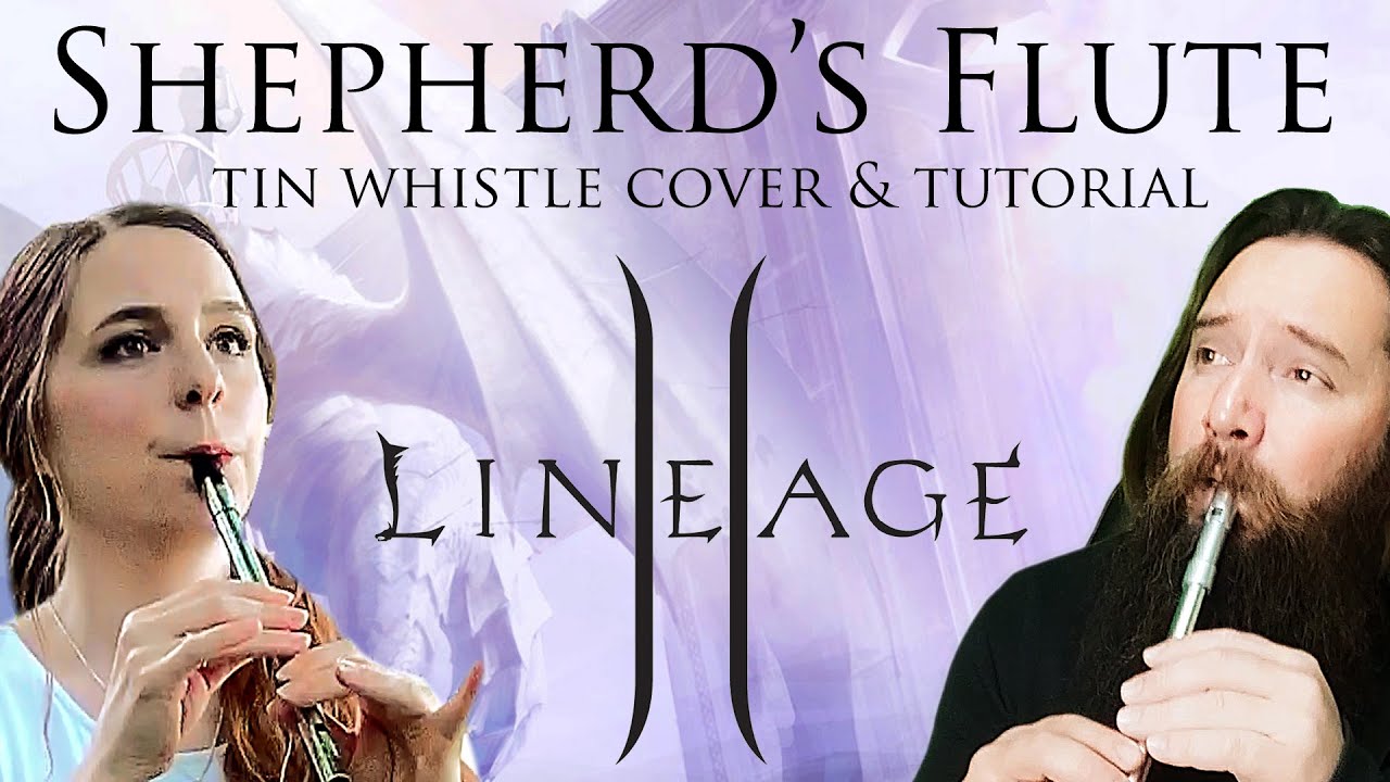 Lineage 2 - Shepherd's Flute - Dion Theme | TIN WHISTLE COVER ft. @ThonWhistler + TABS TUTORIAL