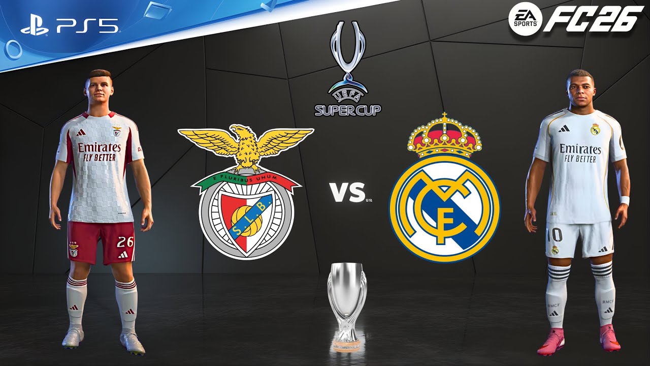 FC 26 - Real Madrid vs SL Benfica | UEFA Super Cup Final | Mbappé vs Anatoliy Trubin epic battle