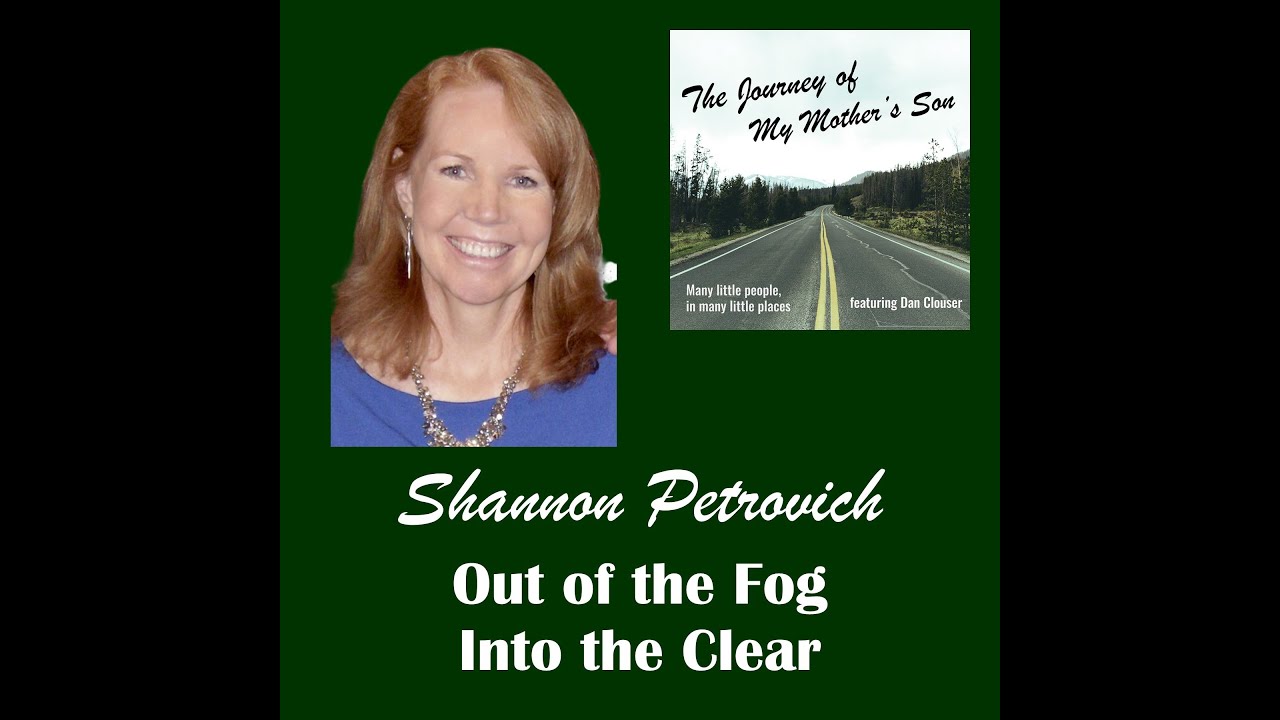 Podcast Journey of My Mother's Son with host Dan Clouser, talking about Toxic Relationships
