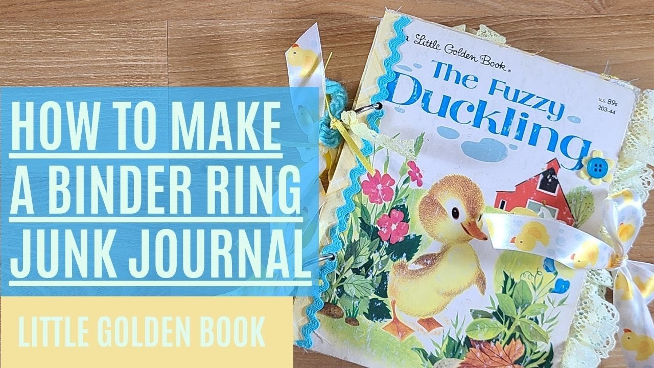 How to Make a Binder Ring Journal: With a Little Golden Book
