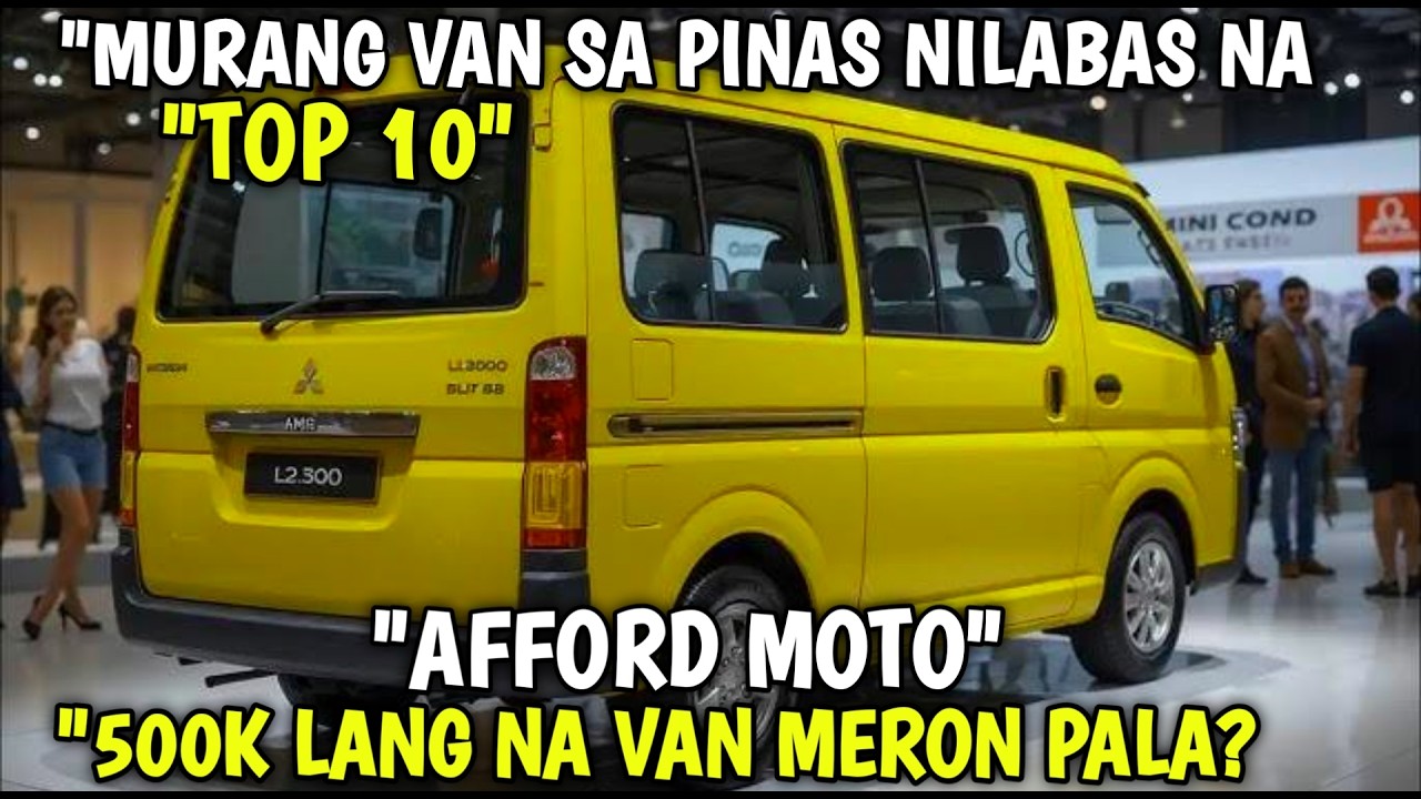 MARAMI PALANG PINAKA MURANG VAN SA PINAS NILABAS NA 10 SEATER NA MURA MERON PALA!!!