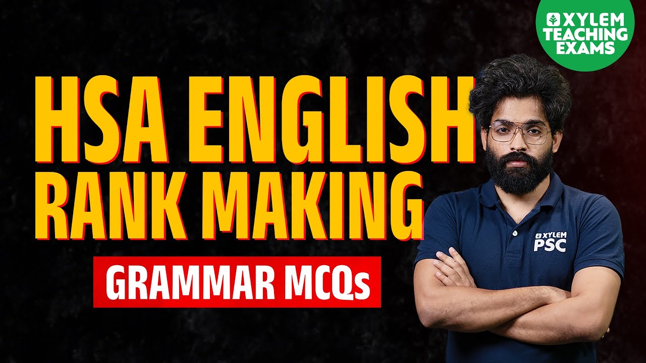HSA ENGLISH | Rank Making Grammar MCQs | Xylem Teaching Exams