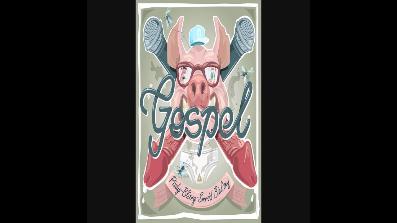 Gospel 06 Jej chłopak musi byc gruby (prod.mate NWS)a