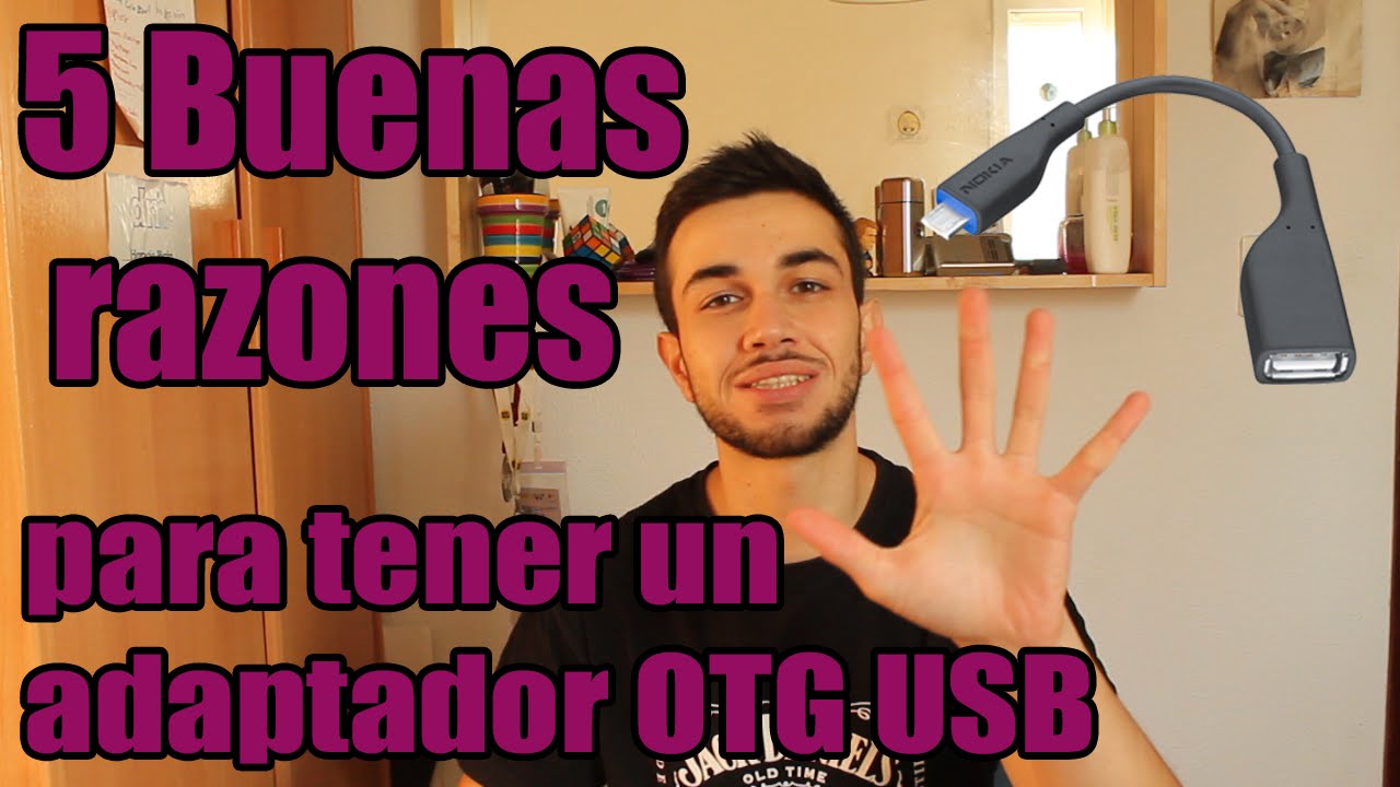 5 razones por las que deberías comprarte un adaptador OTG micro USB