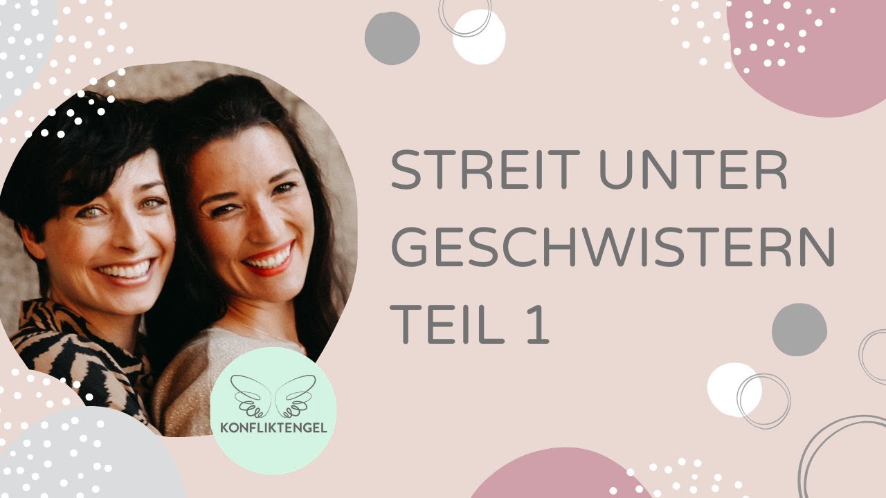 Streit unter Geschwistern | Teil 1 | Die Konfliktreise Nr. 1 | Konfliktengel