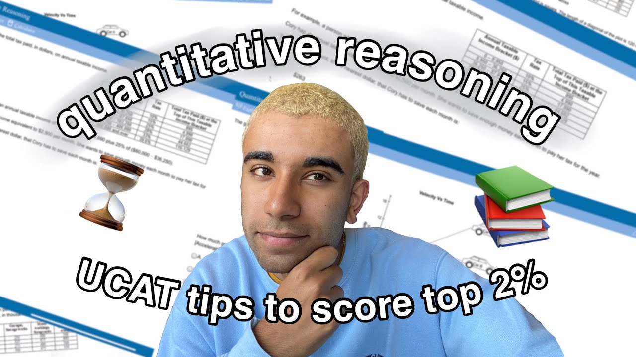 UCAT Quantitative Reasoning: Advice and Techniques to score High!
