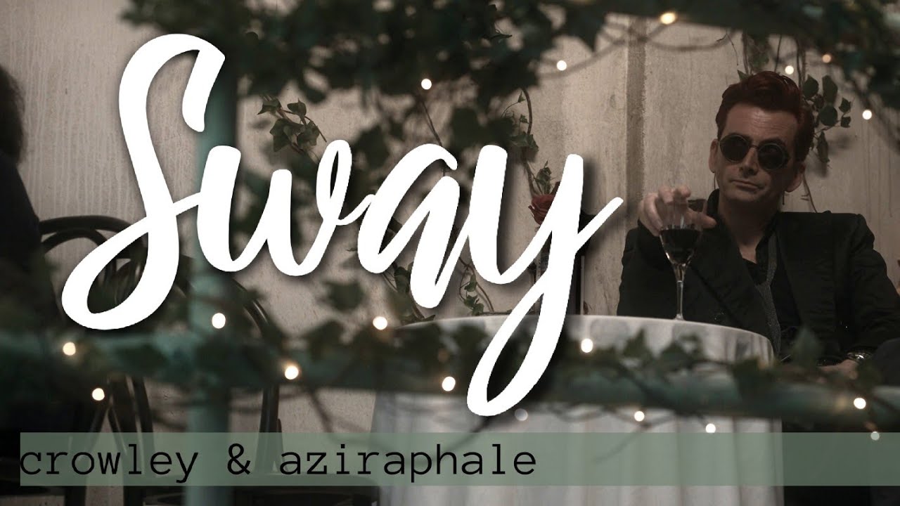Good Omens 2 | Sway