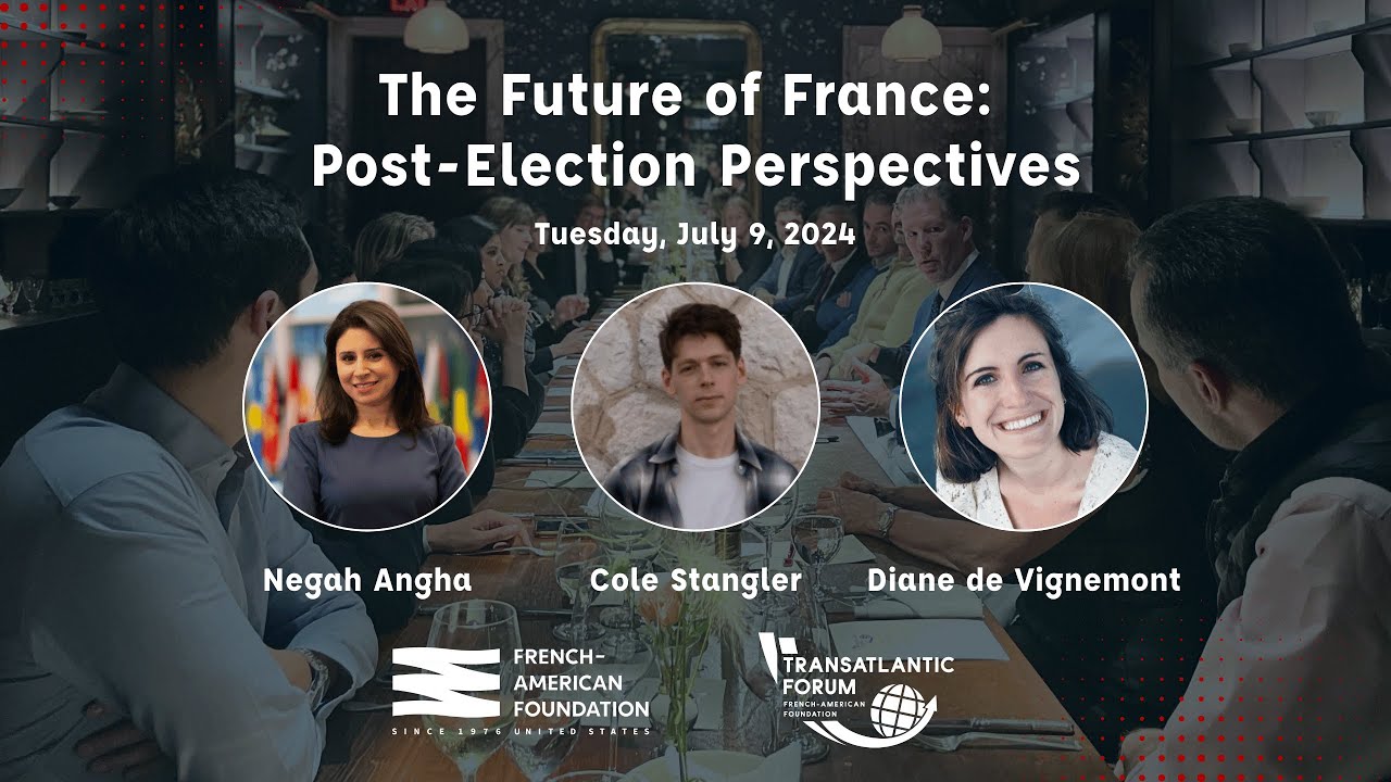 The Future of France: Post-Election Perspectives