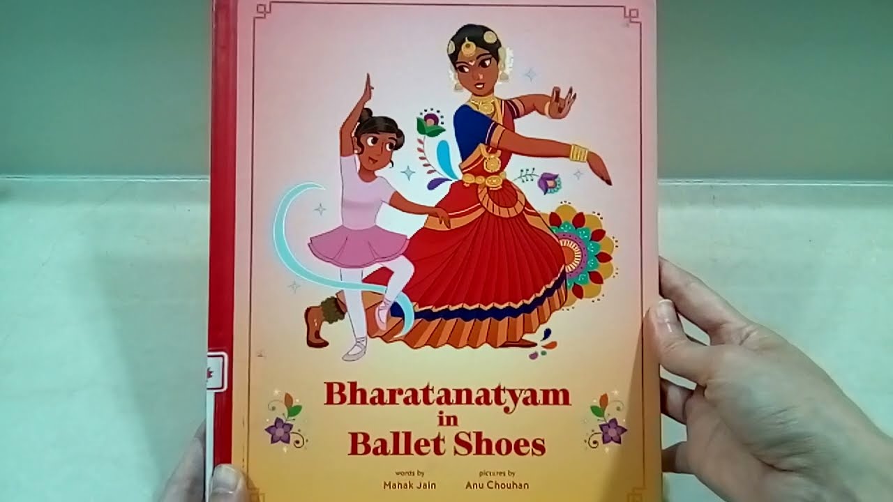 Bharatanatyam In Ballet Shoes | Illustrated story book | Indian stories read aloud in English