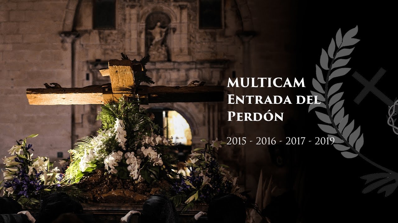 [MULTICAM] Entrada del Santísimo Cristo del Perdón. Años 2015, 2016, 2017 y 2019.
