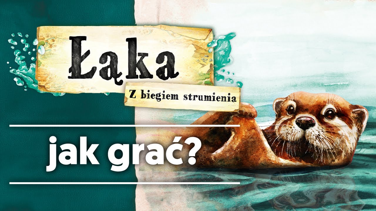 Jak grać w Łąka: Z biegiem strumienia