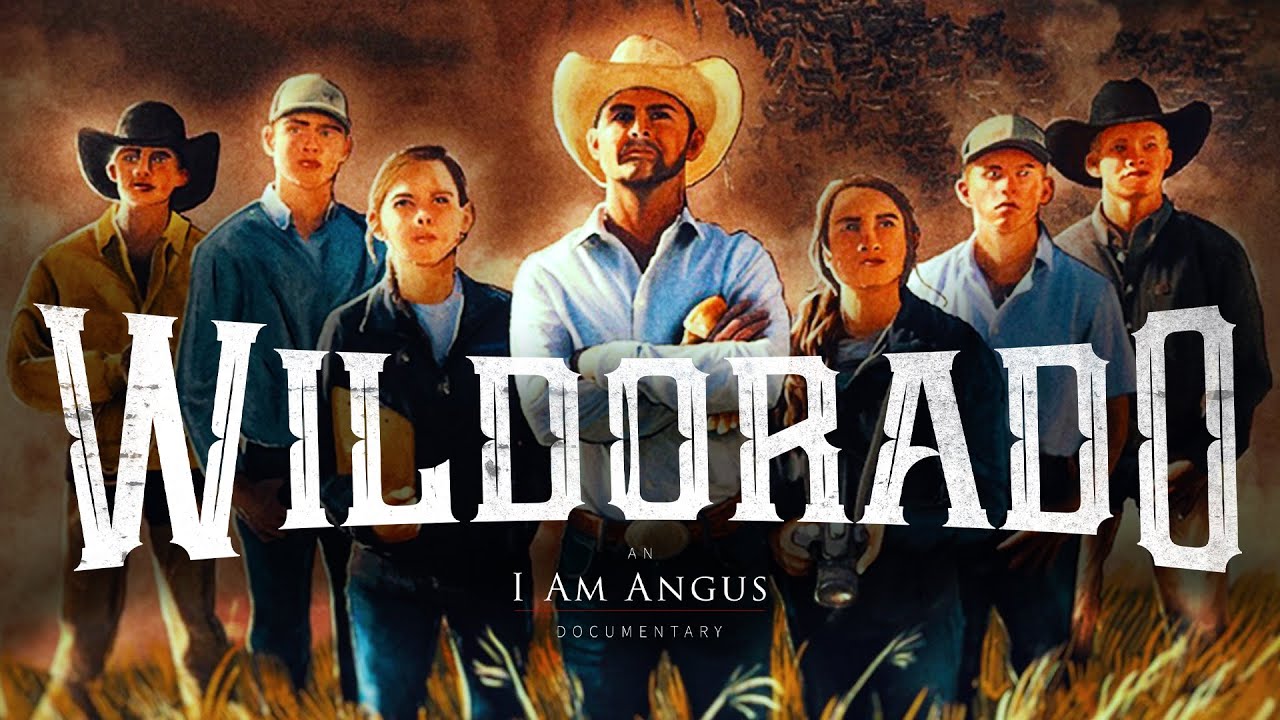 WILDORADO (2019) – an I Am Angus Documentary (HD)