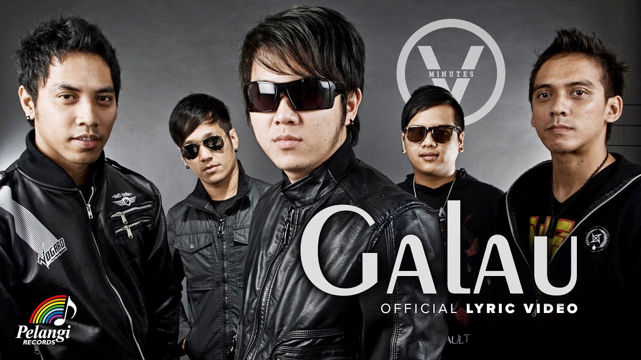 Five Minutes - Galau (Official Lyric Video)