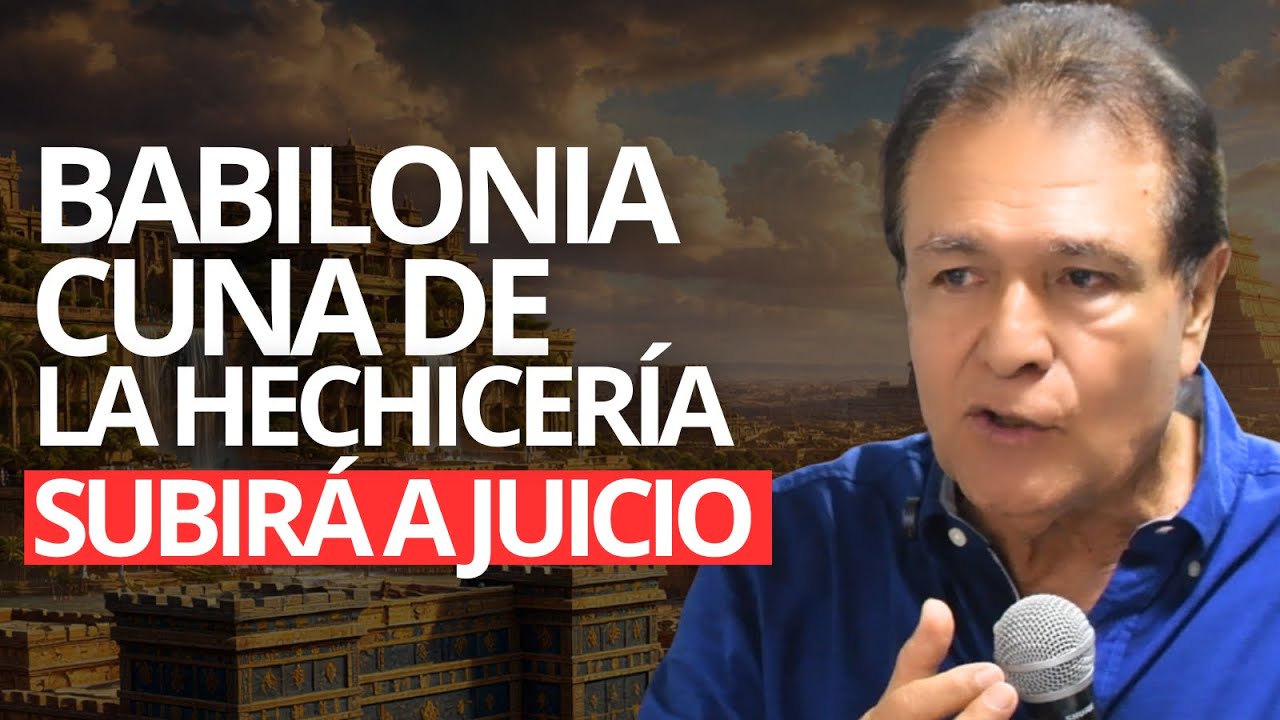 BABILONIA cuna de la HECHICERÍA subirá a JUICIO