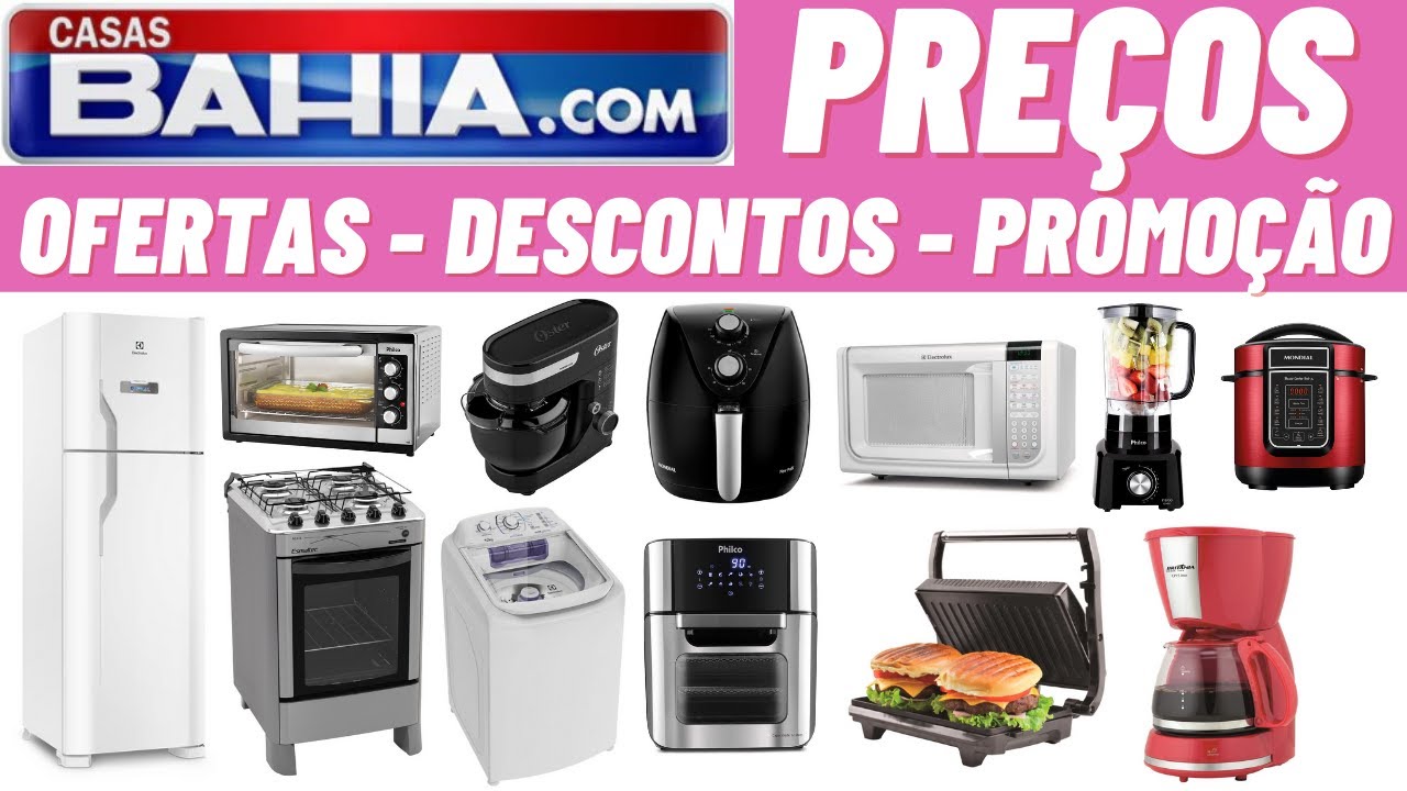 CASAS BAHIA desconto OFERTA DO DIA ELETRODOM&Eacute;STICOS ACHADOSCOZINHA Promo&ccedil;&atilde;o de hoje 2021 | SOPHIA TV