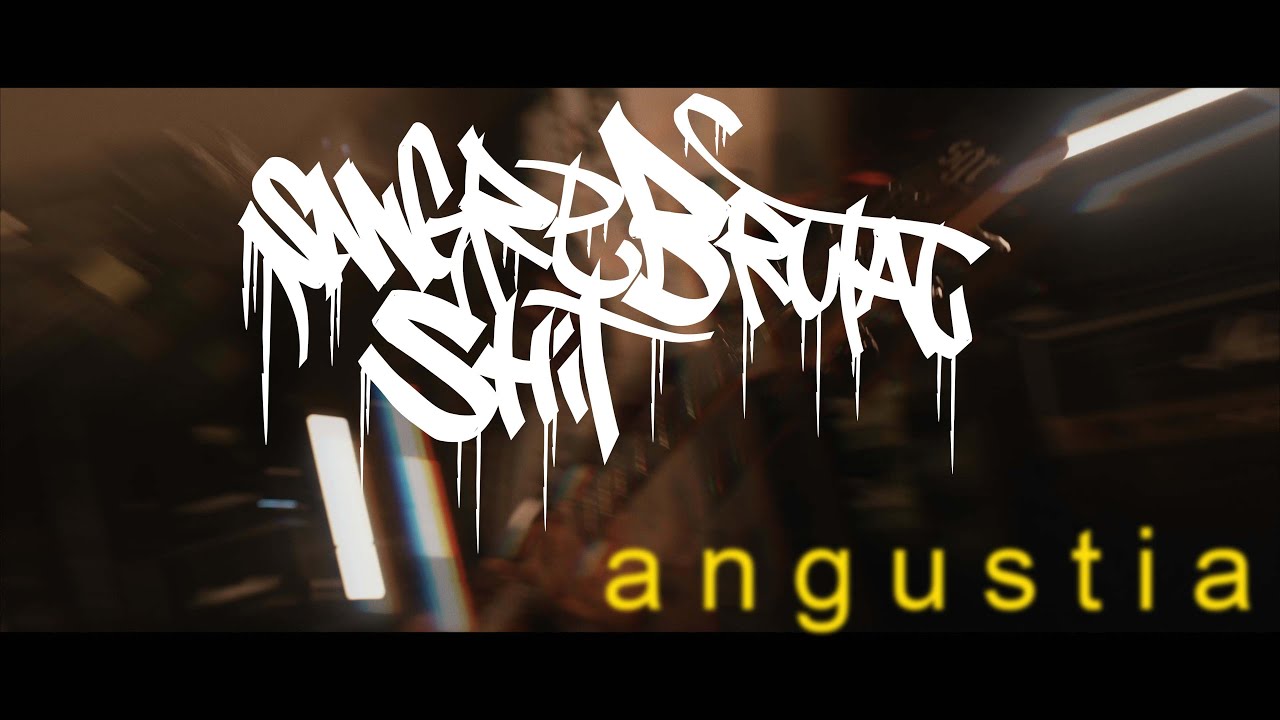 SANGRE BRUTAL SHIT - ANGUSTIA (VIDEO OFICIAL)