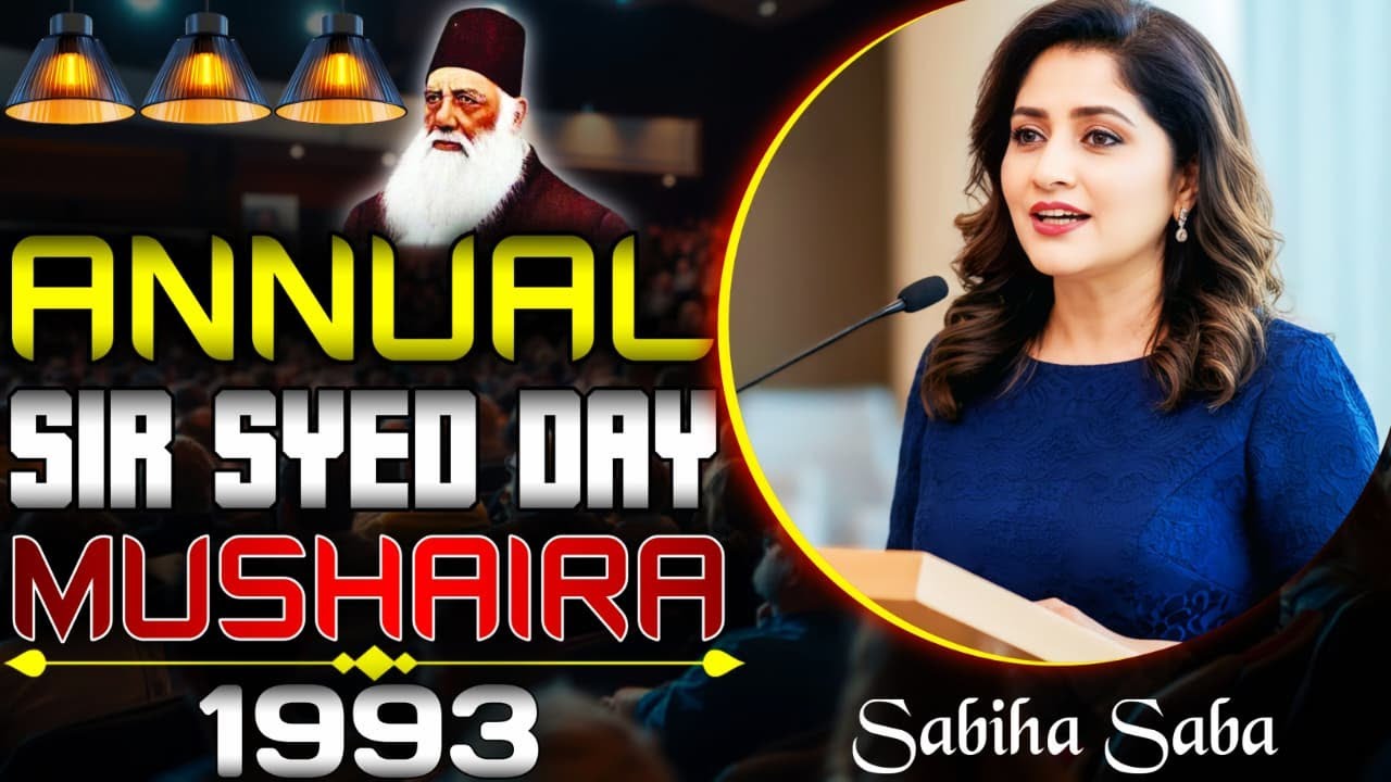 Sabiha Saba, Annual Sir Syed Day Mushaira-1993