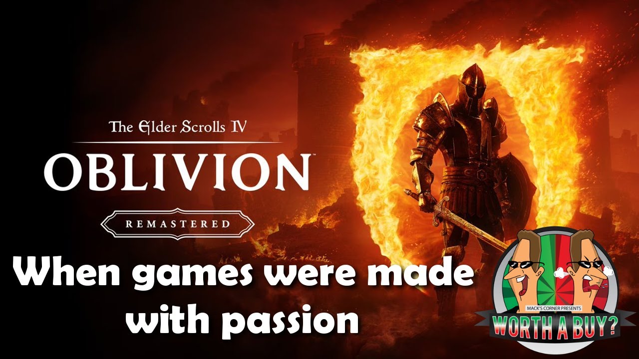 Oblivion Remastered - When Games Were Made With Passion