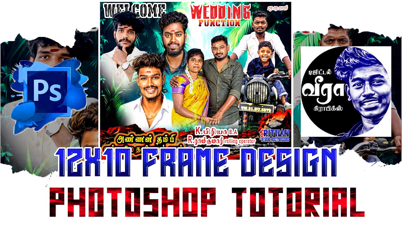 THANJAI VEERA GRAPHICS  12x15 frame design #photoshop #totorial #subscribemychannel #editingvideo