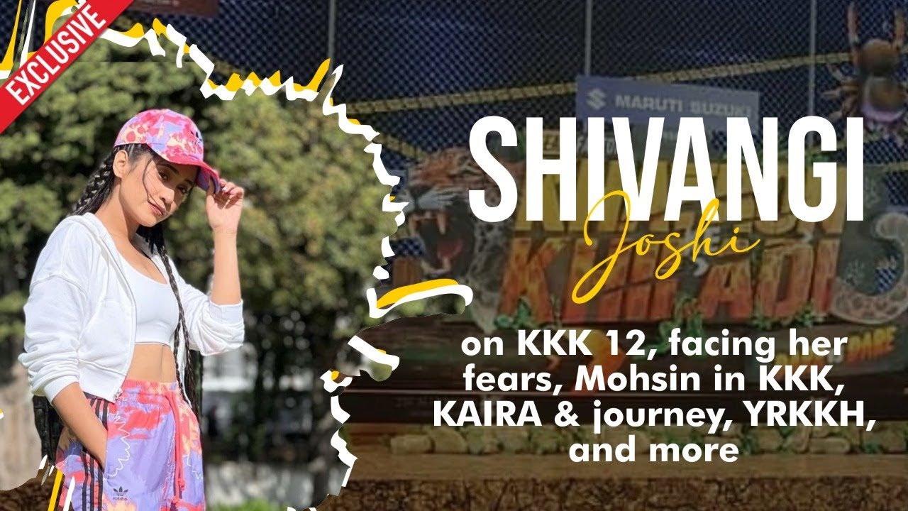 Shivangi Joshi KKK 12