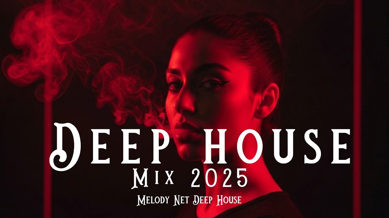 Best of Deep House 2025 | Chill Mix & Deep Feelings / Nu Disco #11