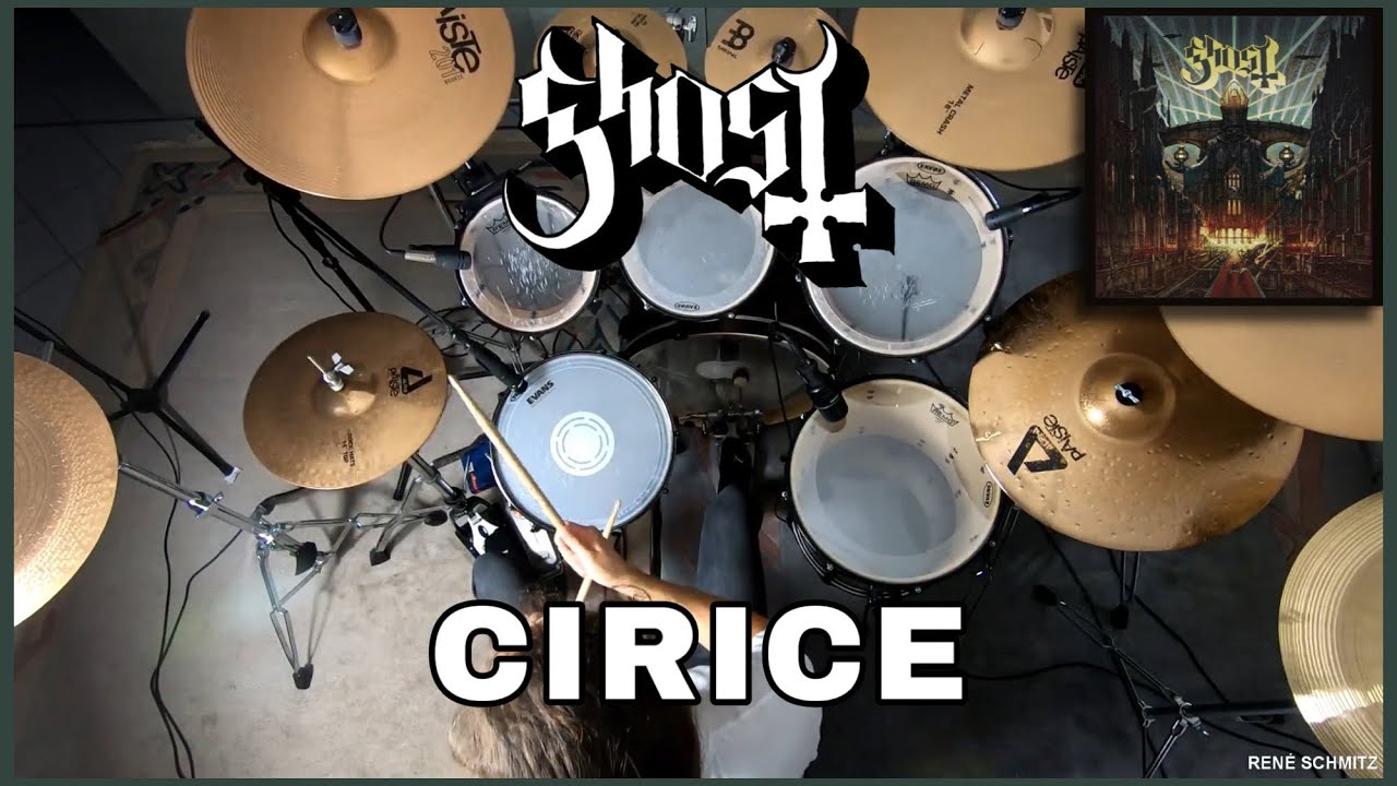 Ghost - CIRICE (Drum Cover)