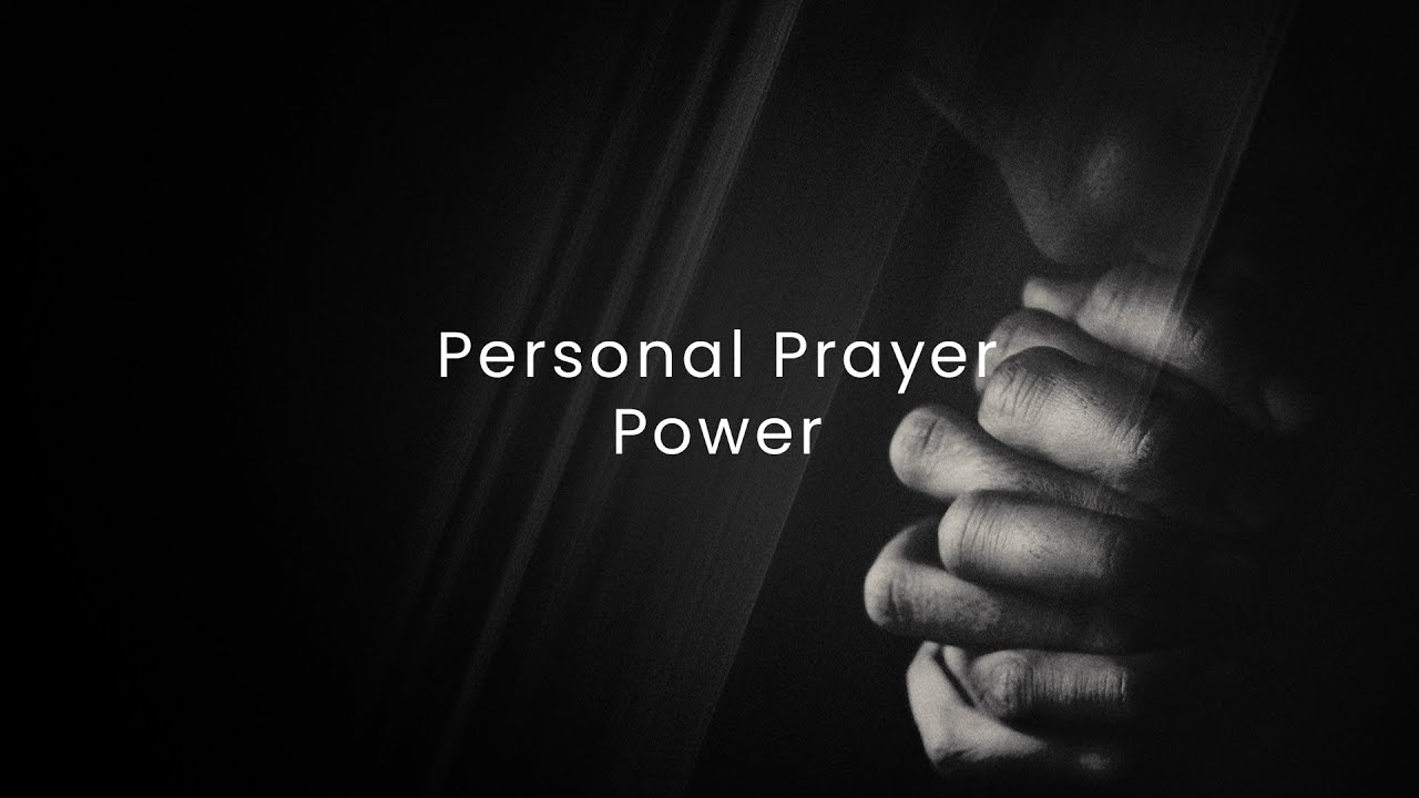 Personal Prayer Power