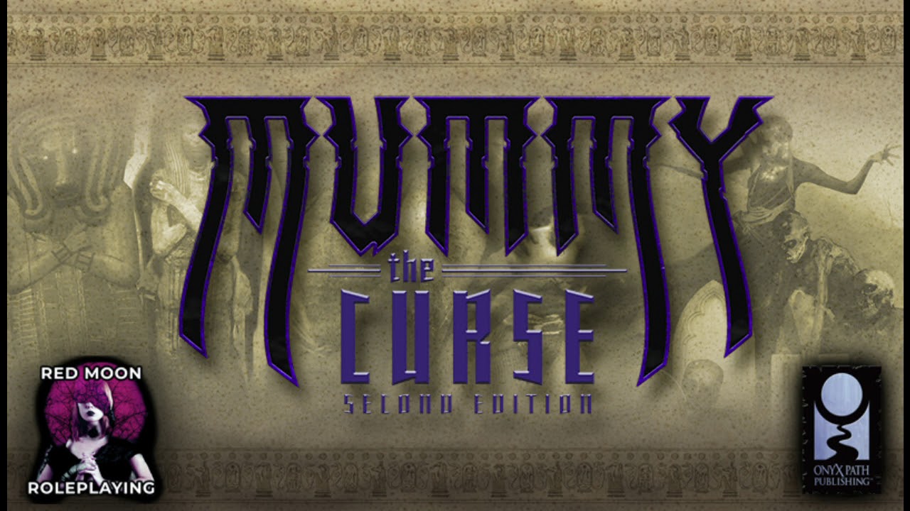 Mummy, Eternal Reward 01: We'll always have Paris (Mummy: The Curse, Actual Play)